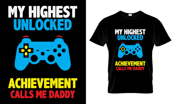 My Highest Unlocked Achievement T-Shirt: A Strategic Tool for Gamer Identity